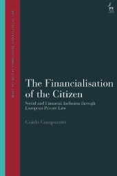 book The Financialisation of the Citizen: Social and Financial Inclusion through European Private Law