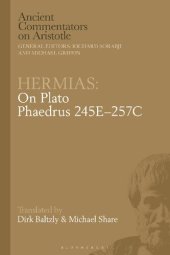 book Hermias: On Plato Phaedrus 245E–257C