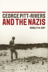 book George Pitt-Rivers and the Nazis