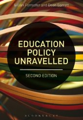 book Education Policy Unravelled: Second Edition