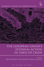 book The European Union’s External Action in Times of Crisis