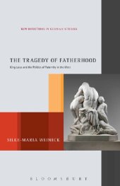 book The Tragedy of Fatherhood: King Laius and the Politics of Paternity in the West