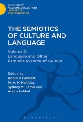 book Semiotics of Culture and Language: Volume 2: Language and Other Semiotic Systems of Culture