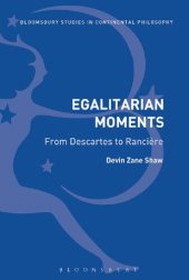 book Egalitarian Moments: From Descartes to Rancière