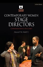 book Contemporary Women Stage Directors: Conversations on Craft