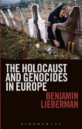 book The Holocaust and Genocides in Europe