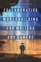 book Collaborative Worldbuilding for Writers and Gamers