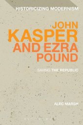 book John Kasper and Ezra Pound: Saving the Republic