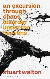 book An Excursion through Chaos: Disorder under the Heavens