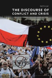 book The Discourse of Conflict and Crisis: Poland’s Political Rhetoric in the European Perspective