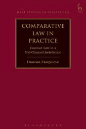 book Comparative Law in Practice: Contract Law in a Mid-Channel Jurisdiction