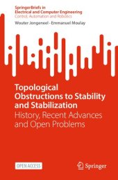 book Topological Obstructions to Stability and Stabilization: History, Recent Advances and Open Problems