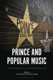 book Prince and Popular Music: Critical Perspectives on an Interdisciplinary Life