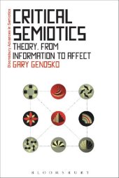 book Critical Semiotics: Theory, from Information to Affect