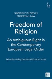 book Freedom of Religion: An Ambiguous Right in the Contemporary European Legal Order