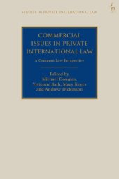 book Commercial Issues in Private International Law: A Common Law Perspective