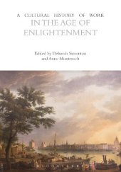 book A Cultural History of Work in the Age of Enlightenment Volume 4