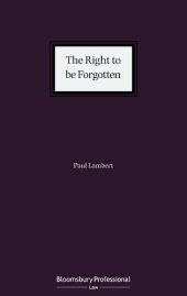 book The Right to be Forgotten: Interpretation and Practice