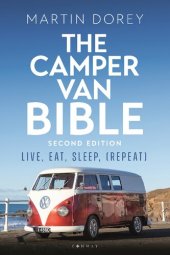 book The Camper Van Bible: Live, Eat, Sleep (Repeat)