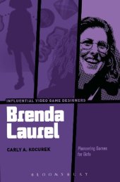 book Brenda Laurel: Pioneering Games for Girls