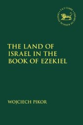 book The Land of Israel in the Book of Ezekiel