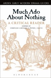 book Much Ado About Nothing: A Critical Reader