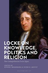 book Locke on Knowledge, Politics and Religion: New Interpretations from Japan