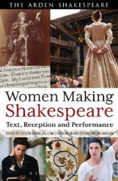 book Women Making Shakespeare: Text, Reception, Performance