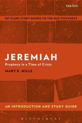 book Jeremiah: An Introduction and Study Guide Prophecy in a Time of Crisis