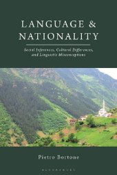 book Language and Nationality: Social inferences, cultural differences, and linguistic misconceptions