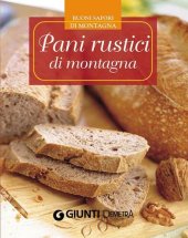 book Pani rustici di montagna (Buoni sapori di montagna) (Italian Edition)