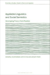 book APPLIABLE LINGUISTICS AND SOCIAL SEMIOTICS: Developing Theory From Practice