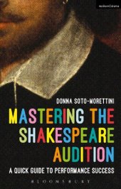 book Mastering the Shakespeare Audition: A Quick Guide to Performance Success