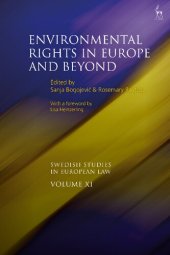 book Environmental Rights in Europe and Beyond Volume Volume 11: Swedish Studies in European Law