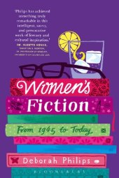 book Women’s Fiction: From 1945 to Today