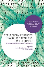 book Technology-Enhanced Language Teaching and Learning: Lessons from the Covid-19 Pandemic