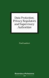 book Data Protection, Privacy Regulators and Supervisory Authorities