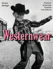 book Westernwear: Postwar American Fashion and Culture