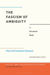 book The Fascism of Ambiguity: A Conceptual Essay