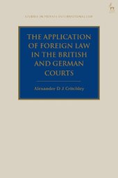 book The Application of Foreign Law in the British and German Courts