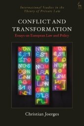 book Conflict and Transformation: Essays on European Law and Policy