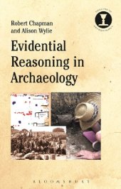 book Evidential Reasoning in Archaeology