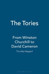 book The Tories: From Winston Churchill to David Cameron