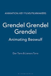 book Grendel Grendel Grendel: Animating Beowulf