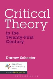 book Critical Theory in the Twenty-First Century