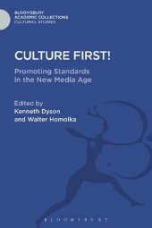 book Culture First!: Promoting Standards in the New Media Age