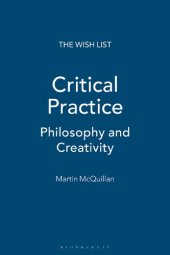 book Critical Practice: Philosophy and Creativity