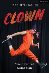 book Clown: The Physical Comedian