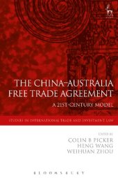 book The China-Australia Free Trade Agreement: A 21st-Century Model