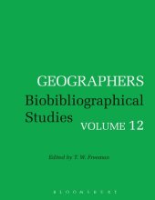 book Geographers Biobibliographical Studies Volume 12